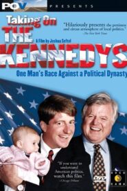 Taking on the Kennedys 1996 one on netflix