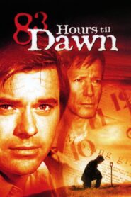83 Hours ‘Til Dawn 1990 one on netflix