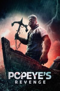 Popeye’s Revenge 2025 one on netflix