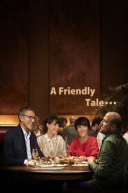 A Friendly Tale… 2020 one on netflix