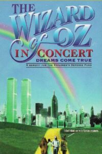 The Wizard of Oz in Concert: Dreams Come True 1995 one on netflix