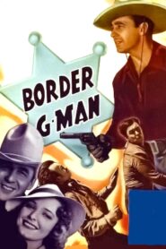 Border G-Man 1938 one on netflix