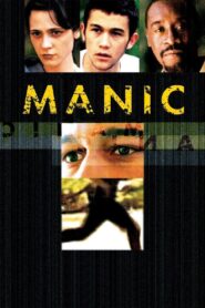 Manic 2001 one on netflix
