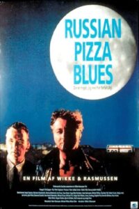 Russian Pizza Blues 1992 one on netflix
