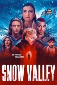 Snow Valley 2024 one on netflix