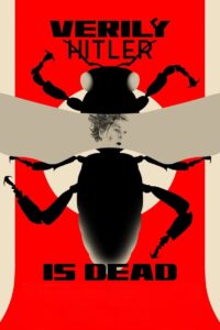 Verily Hitler Is Dead 2025 one on netflix