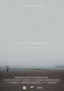Las distancias 2017 one on netflix