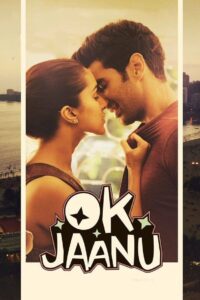 Ok Jaanu 2017 one on netflix