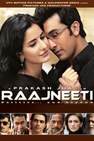 Raajneeti 2010 one on netflix