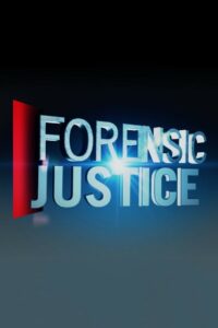 Forensic Justice: Temporada 1 {year} one on netflix