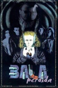 Bala perdida 2001 one on netflix