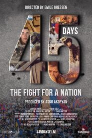 45 Days: The Fight for a Nation 2021 one on netflix