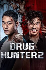 Drug Hunter 2 2024 one on netflix