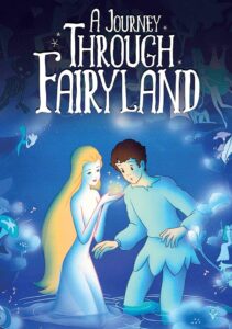 A Journey Through Fairyland 1985 one on netflix