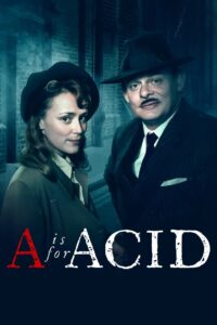 A Is for Acid 2002 one on netflix