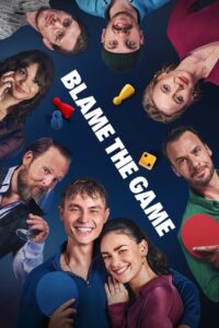 Blame the Game 2024 one on netflix