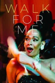 Walk for Me 2016 one on netflix