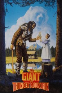The Giant of Thunder Mountain 1990 one on netflix