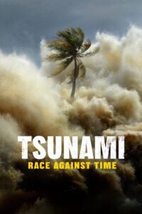 Tsunami: Race Against Time 2024 on Online Series