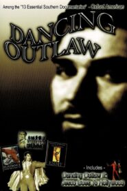 Dancing Outlaw 1991 one on netflix