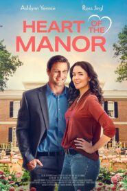 Heart of the Manor 2021 one on netflix