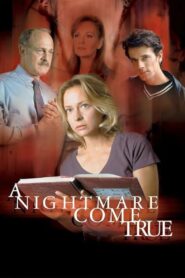 A Nightmare Come True 1997 one on netflix