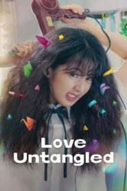 Love Untangled 2025 one on netflix