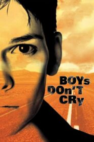 Boys Don’t Cry 1999 one on netflix