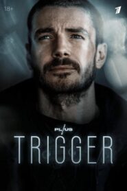 Trigger 2023 one on netflix