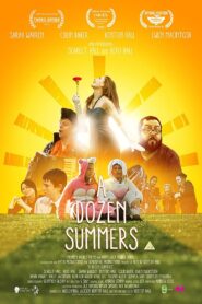 A Dozen Summers 2015 one on netflix