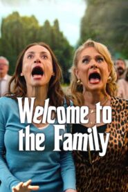 Welcome to the Family 2025 on Online Series