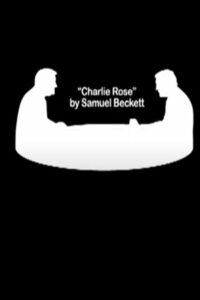 Charlie Rose by Samuel Beckett 2008 one on netflix