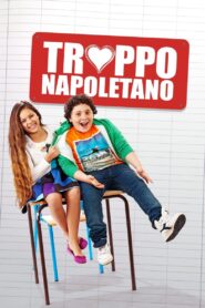 Too Neapolitan 2016 one on netflix