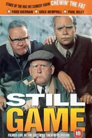 Still Game: Live at the Cottiers Theatre, Glasgow 1999 one on netflix