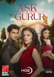 Aşk ve Gurur 2025 on Online Series