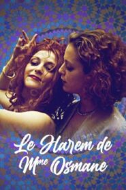 The Harem of Madame Osmane 2000 one on netflix