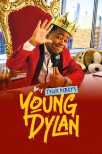 Tyler Perry’s Young Dylan 2020 on Online Series