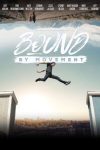 Bound By Movement 2019 one on netflix