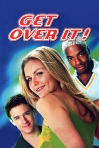 Get Over It 2001 one on netflix