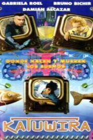 Katuwira, donde nacen y mueren los sueños 1996 one on netflix