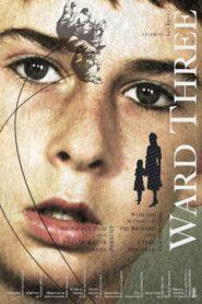 Ward Three 2009 one on netflix