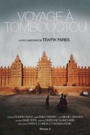 Voyage à Tombouctou 1994 one on netflix
