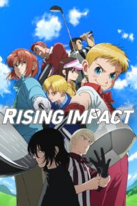 Rising Impact 2024 on Online Series