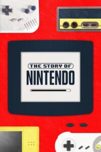 The Story of Nintendo 2023 one on netflix