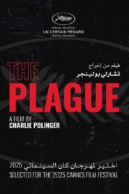 The Plague 2025 one on netflix
