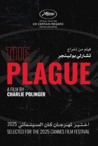 The Plague 2025 one on netflix