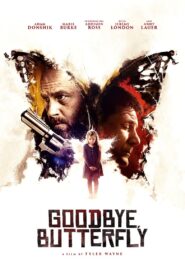 Goodbye, Butterfly 2021 one on netflix