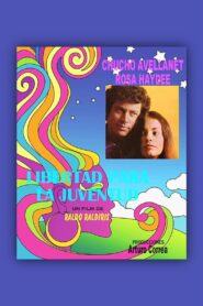 Libertad para la juventud 1971 one on netflix
