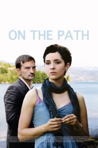On the Path 2010 one on netflix