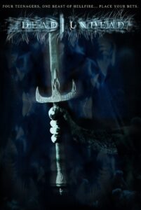 Dead/Undead 2002 one on netflix